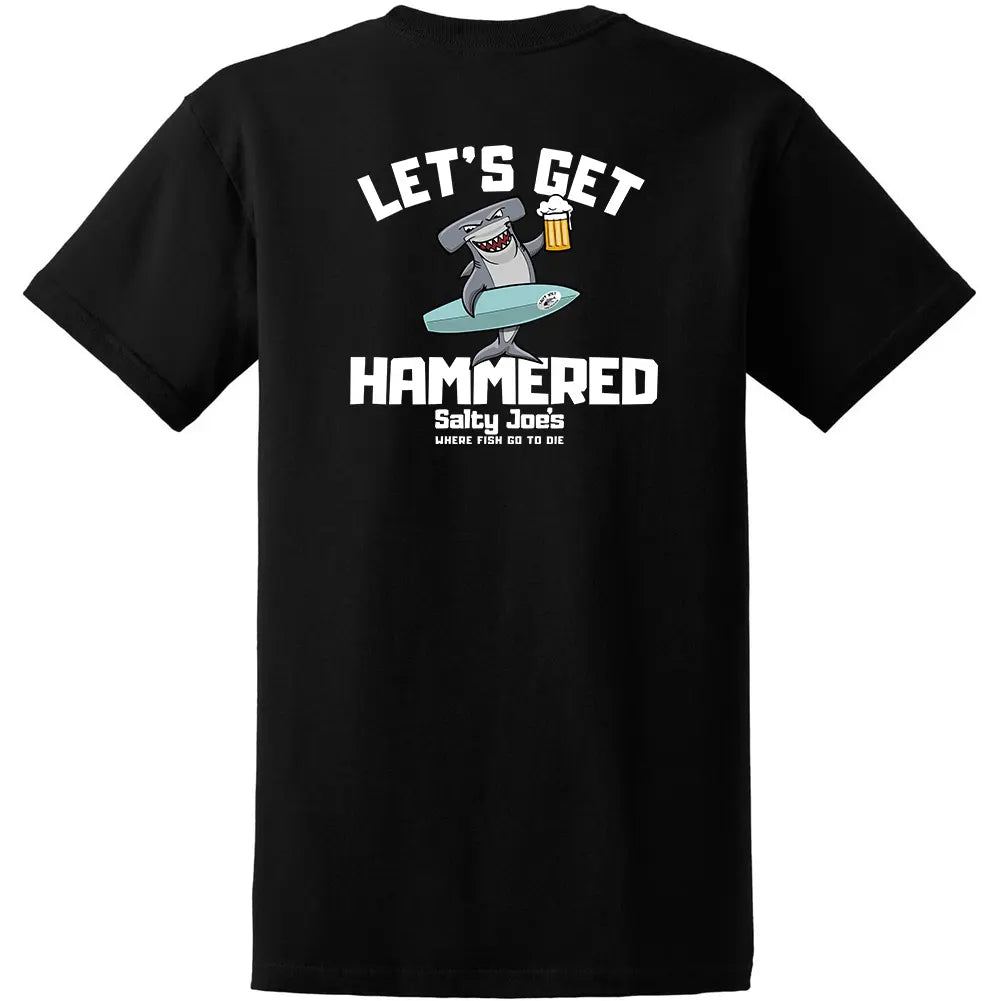 Salty Joe's Let's Get Hammered Shirt | Our Best-selling Tee 6X Large / Black