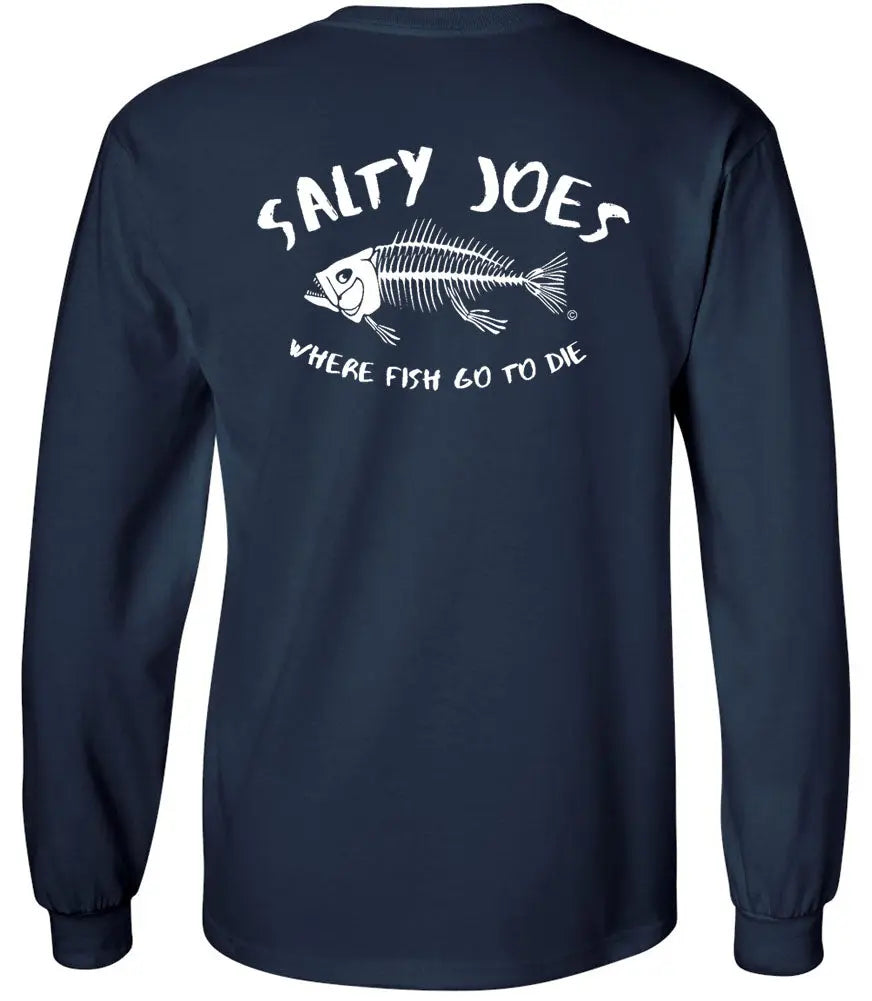 Salty Joe's Where Fish Go to Die Long Sleeve Fishing Shirt 3X-Large / Navy