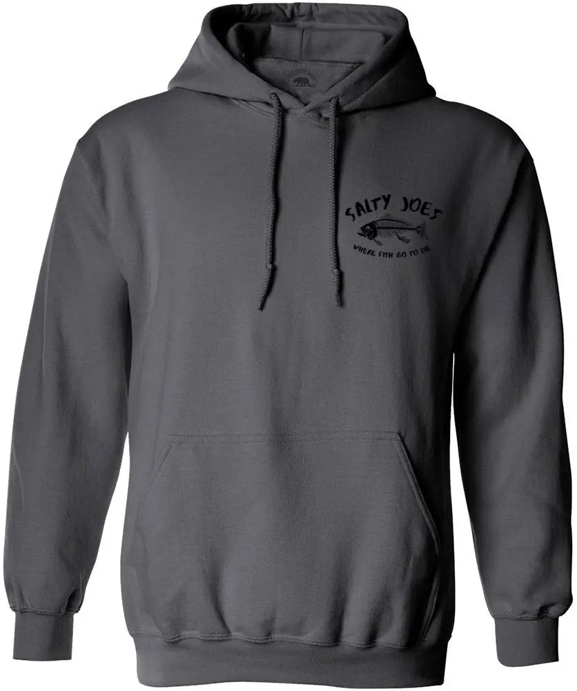 Salty Joe's "Where Fish Go To Die" Fishing Hoodie